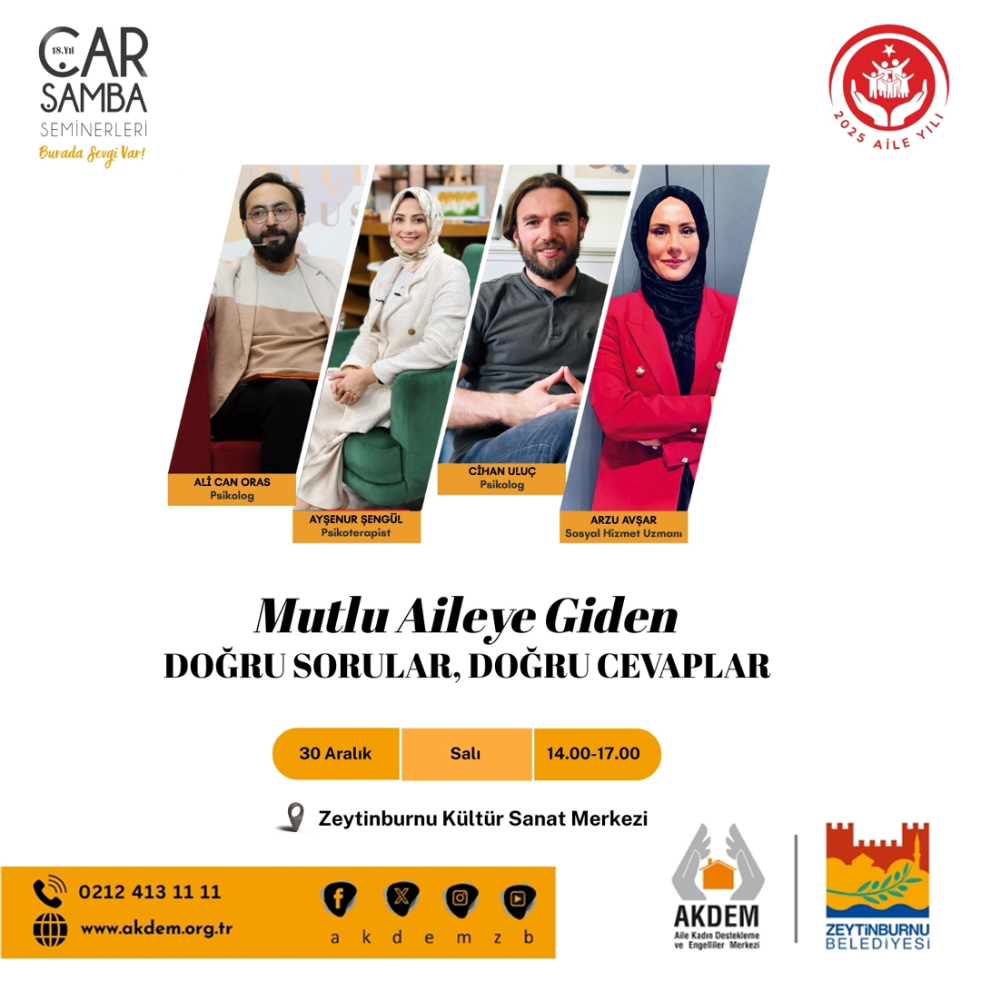 Çarşamba Seminerleri: Yıkılmaz Kalemiz “Ailemiz”